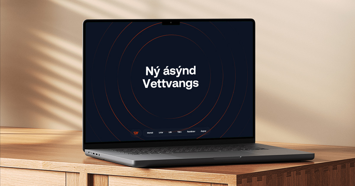 Ný ásýnd Vettvangs – Vettvangur